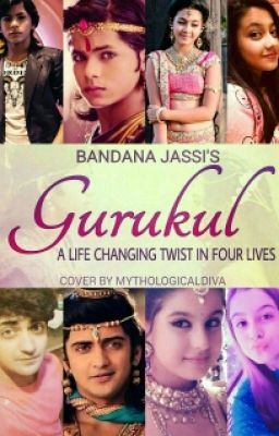 Gurukul - A Life Changing Twist In Four Lives