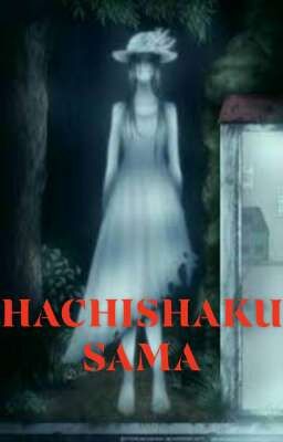 Hachishakusama - Eight feet tall