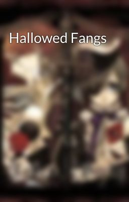 Hallowed Fangs