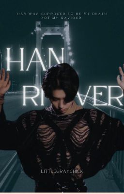 HAN RIVER | Stray Kids Han Jisung