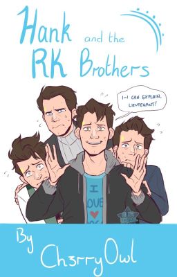 Hank and the RK Brothers (A collection of short stories) [DISCONTINUED]