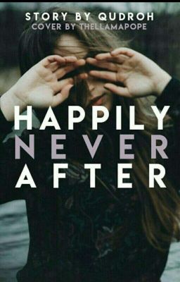 Happily Never After