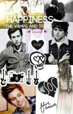 Happiness (The Vamps And 5SOS)