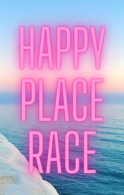 Happy place race