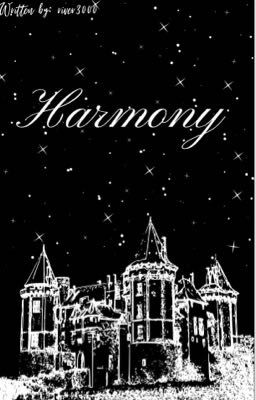 Read Stories Harmony - TeenFic.Net