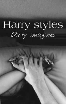 Harry styles | dirty imagines 