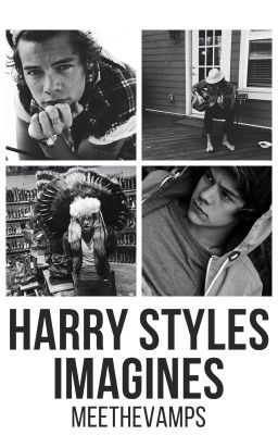 Harry Styles Imagines
