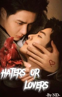 Haters or Lovers 🥀💖  ✅