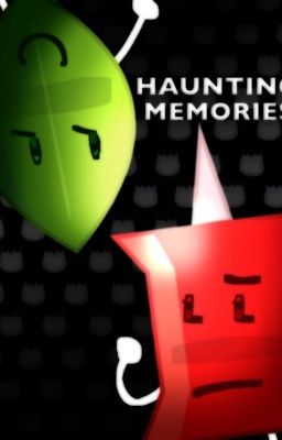 Haunting memories | BFDIA AU 