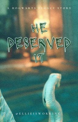 He Deserved It // Sebastian Sallow x MC