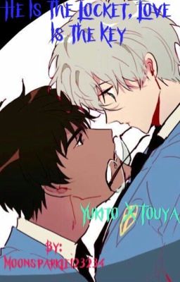 He is the Locket, Love is the Key (Yukito x Touya)