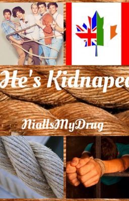 He's Kidnapped *DONE*