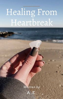 healing from heartbreak