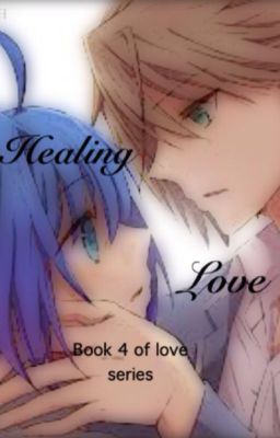 Healing Love Book 4 - Cardfight Vanguard