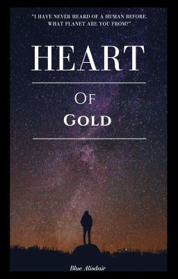 Read Stories Heart of Gold - TeenFic.Net