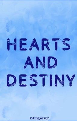 hearts and destiny 