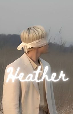 Heather | Meanie ✓