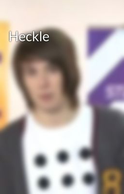 Heckle