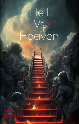 Hell Vs Heaven