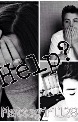 Help~a Matthew Espinosa&Nash Grier FanFiction{Why me? Squel}