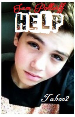 Help. (A Sam Pottorff FanFic) :)