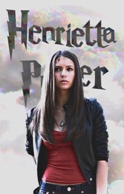 Henrietta Potter || Draco Malfoy