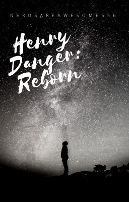 Henry Danger: Reborn