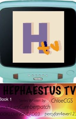 Hephaestus TV: Book 1