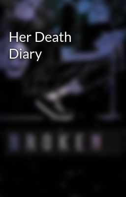 Her Death Diary