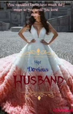 Her Devious Husband 