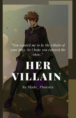 Her Villain (Dream x Reader)