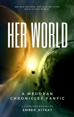 Her World (TMC Fanfiction)