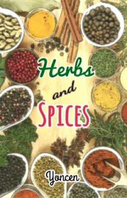 Herbs and Spices