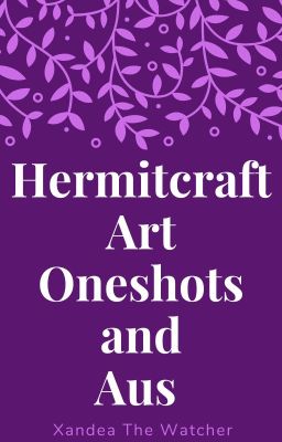 Hermitcraft Season 7 Oneshots!