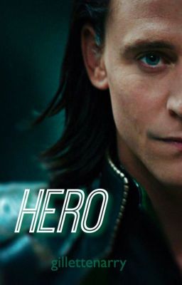 Hero (Loki & Avengers)