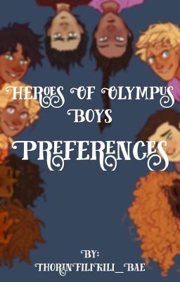 Heroes of Olympus Boys Preferences [COMPLETE]