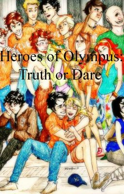 Heroes of Olympus: Truth or Dare