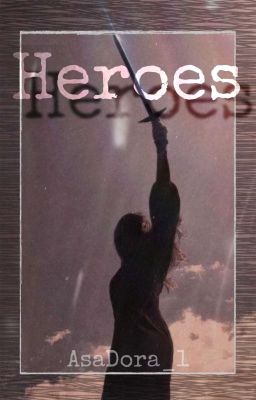 Heroes | PJOxHP | WTM/RTB