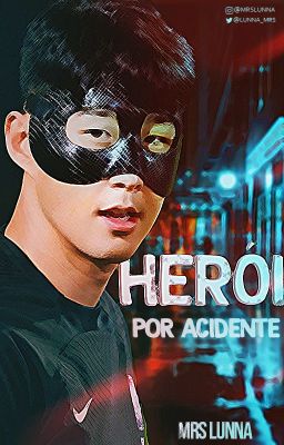 herói por acidente ⧗ 2son