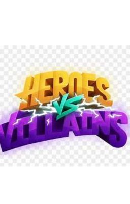 heros/VS/villans