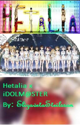 Hetalia x iDOLM@STER