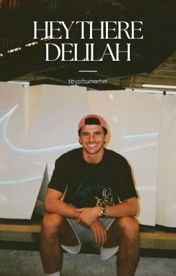 Hey There Delilah➛Mason Mount