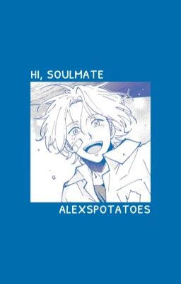 Read Stories hi, soulmate | langa hasegawa x gn!reader ✔ - TeenFic.Net