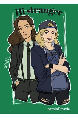 Hi stranger-Clexa