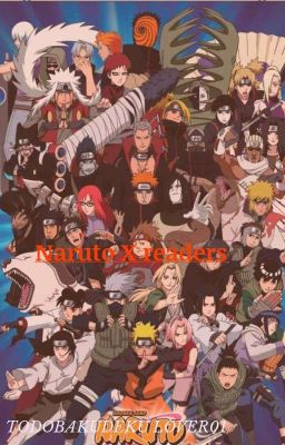 HIATUS Naruto oneshots X readers