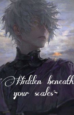 ~°Hidden beneath your scales°~ ( Dragon Shifter X Reader) 