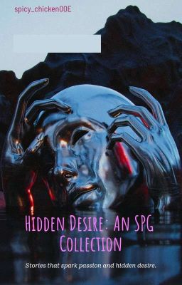 Hidden Desire: An SPG Collection 