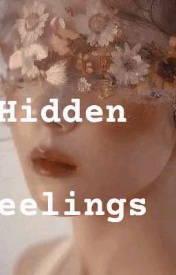 hidden feelings