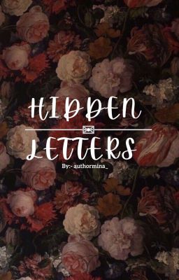 Read Stories HIDDEN LETTERS  - TeenFic.Net