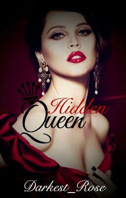Hidden Queen Book 1 